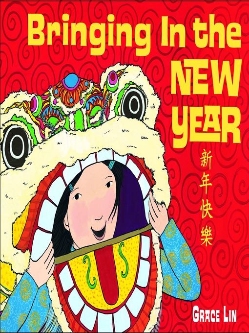 Title details for Bringing In the New Year by Grace Lin - Available